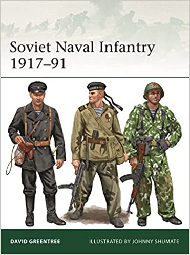 Elite 249. Soviet Naval Infantry 1917-91