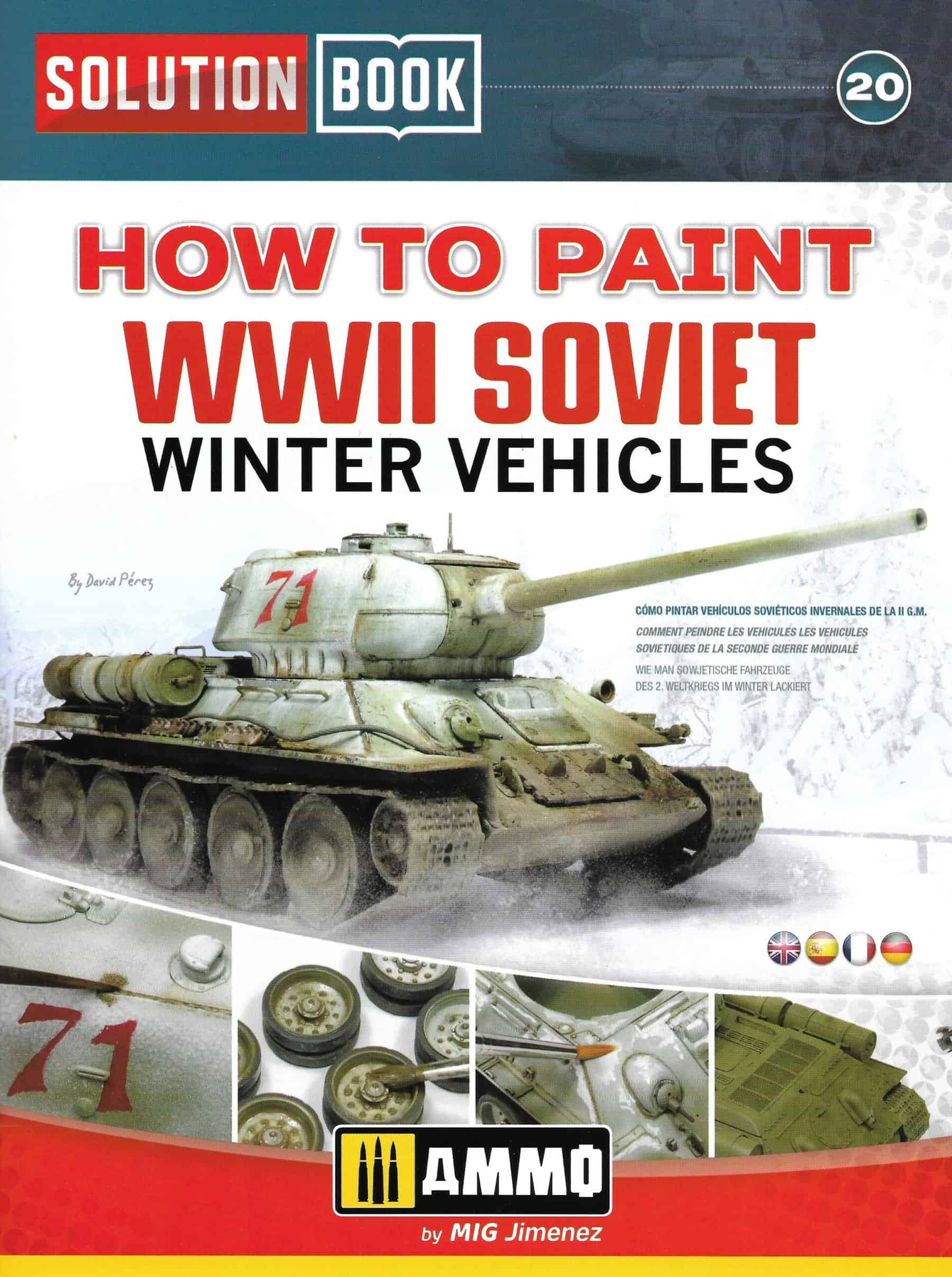 Solution Book 20. How to Paint WWII Soviet Winter Vehicles