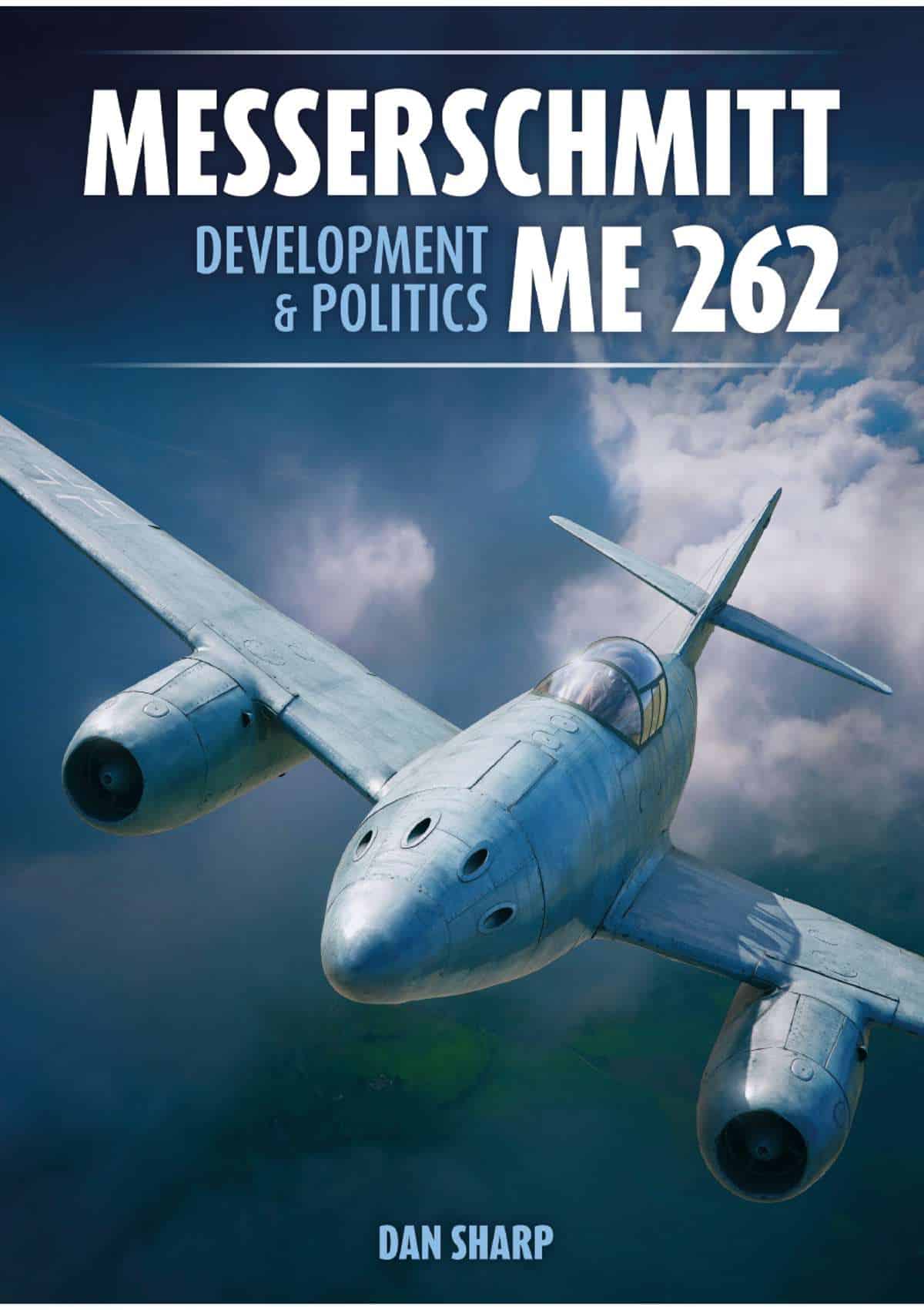 Messerschmitt Me262 Development and Politics (Damaged Cover )