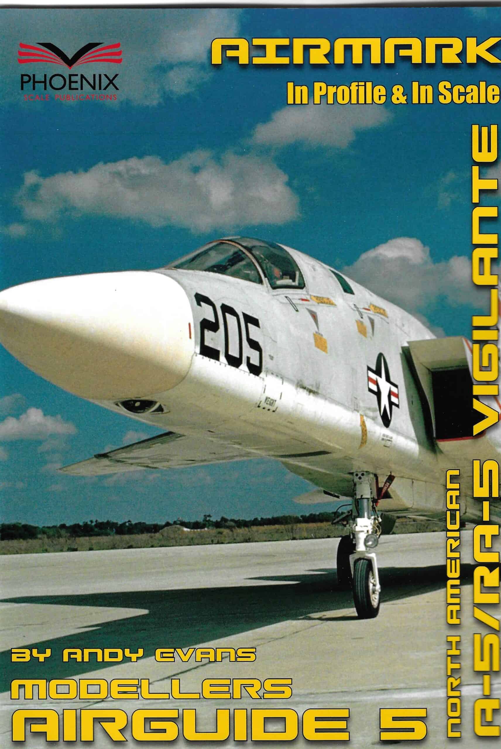 Modellers Airguide 5. North American A-5/RA-5 Vigilante