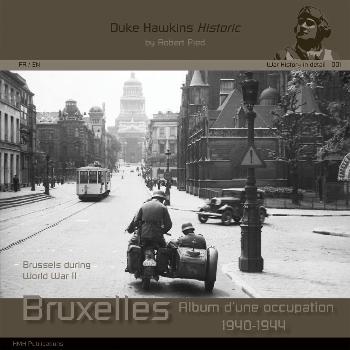 War History in Detail 01.Brussels during WW2 1940-1944