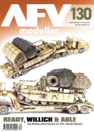 AFV Modeller 130. Ready, Willich and Able
