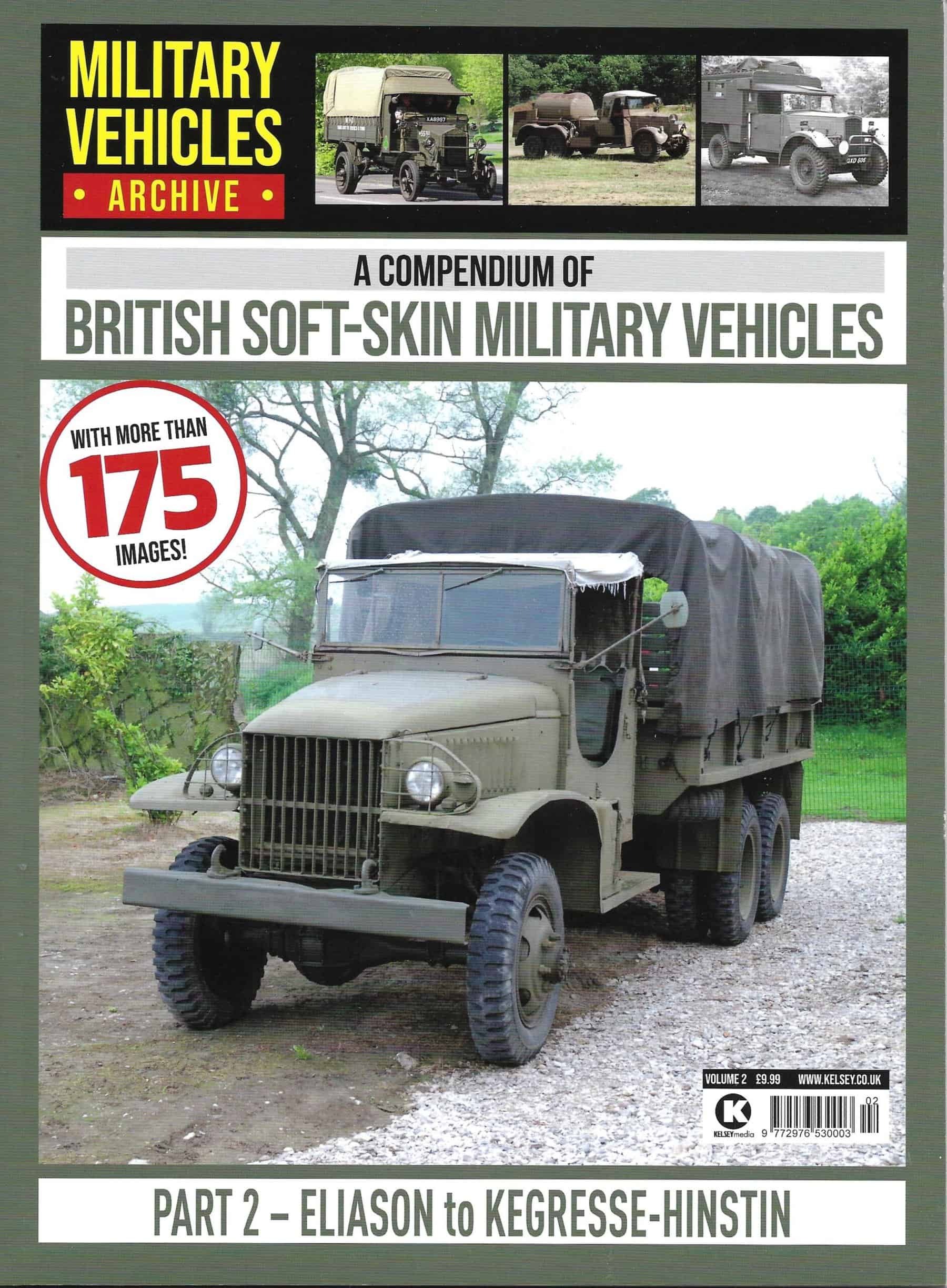 MVA British Soft Skin Military Vehicle Part 2 Eliason to Kegresse-Hinstin