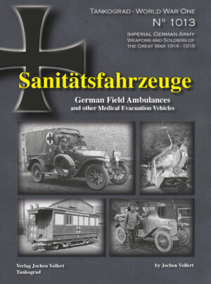 Tankograd 1013 Sanitatsfahrzeuge