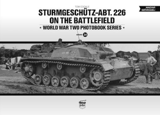 On the Battlefield 24.Sturmgeschutz-ABT.226