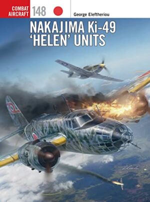 Combat Aircraft 148. Nakajima Ki-49 Helen Units