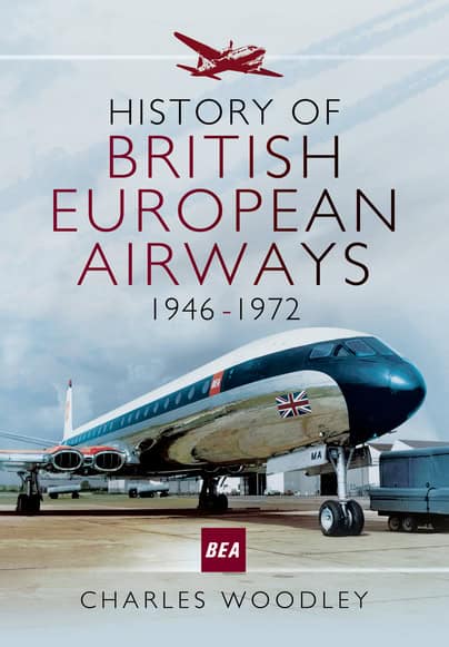 History of British European Airways 1946-1972