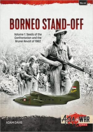 Asia at War 44. Borneo Stand-Off