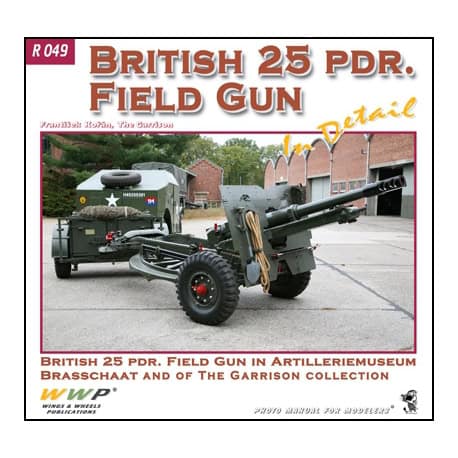 Red 049. British 25 Pounder Field Gun in Detail