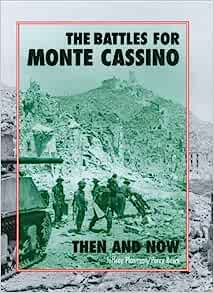 The Battles for Monte Cassino