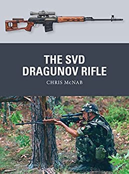 WPN 87. The SCD Dragunov Rifle