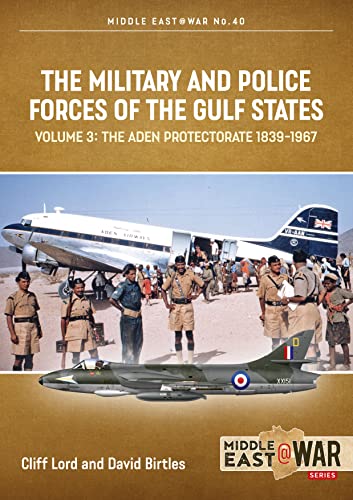 The Military and Police Forces of the Gulf States Volume 3 (damaged)