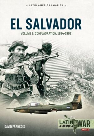 Latin America@War 34 EL SALVADOR VOLUME 2