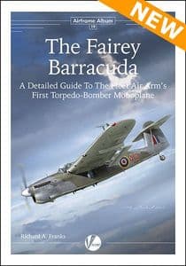 Airframe Album No.19: The Fairey Barracuda