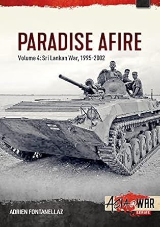 Asia at War 54. Paradise Afire Volume 4