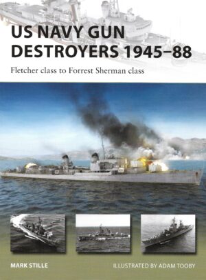NVG 322. US Navy Gun Destroyers 1945-88