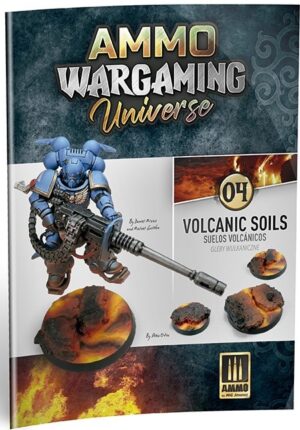 AMMO WARGAMING UNIVERSE Book 04 - Volcanic Soils