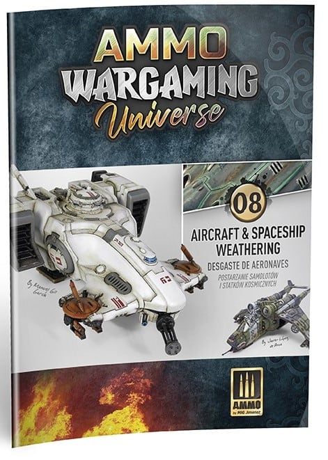 AMMO WARGAMING UNIVERSE Book 08 - Aircraft and Spaceship Weathering