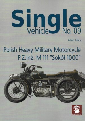 Single Vehicle 09.Polish Heavy Military Motorcycle P.Z.Inz. M111 Sokol 1000