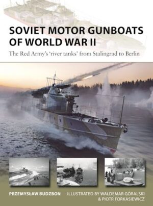 NVG 324 Soviet Motor Gunboats of World War II
