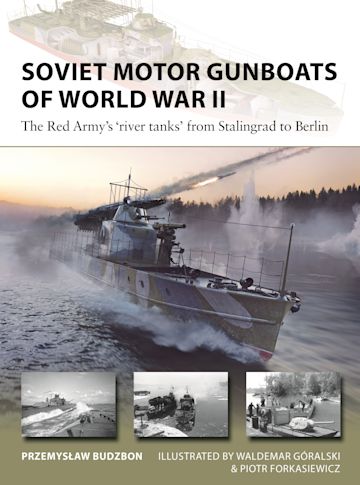 NVG 324 Soviet Motor Gunboats of World War II