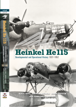 Heinkel He 115 Developmental and Operational History 1937-1952