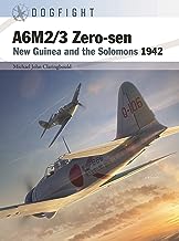 Dogfight 10.A6M2/3 Zero-sen New Guinea and the Solomons 1942