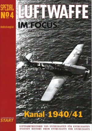 Luftwaffe Im Focus Special 4 Kanal 1940/41