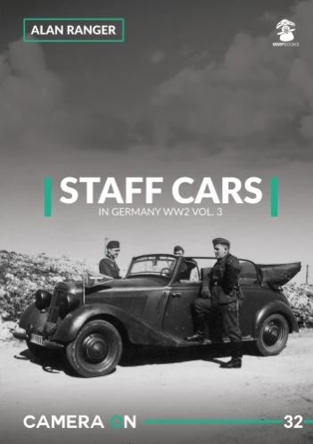 Camera ON No. 32 Staff Cars in Germany WW2 Vol.3