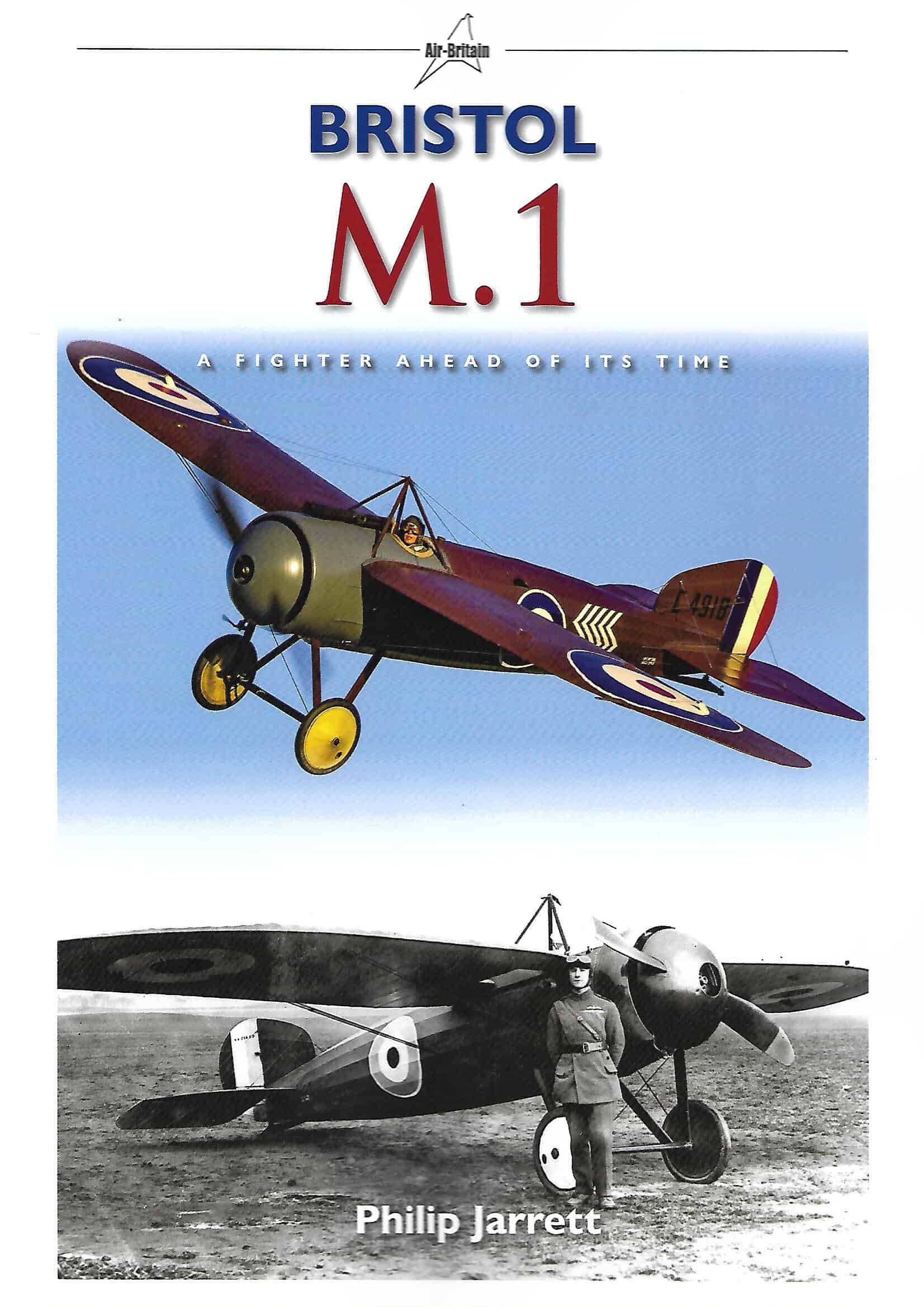 Bristol M.1   A Fighter Ahead of it's Time