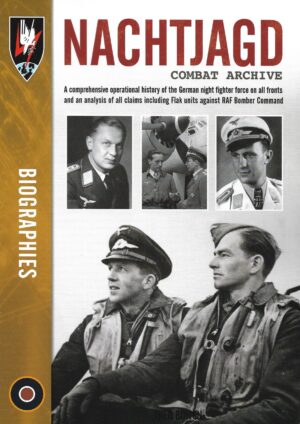 Nachtjagd Combat Archive Biographies