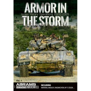 Armor in the Storm.Israeli Military Operations 2000-2005