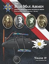 The Blue Max Airmen Volume 19