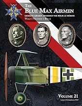 The Blue Max Airmen Volume 21