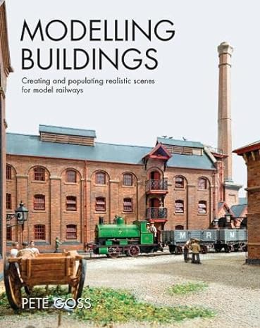 Modelling Buildings. Creating and populating realistic scenes for Model Railways