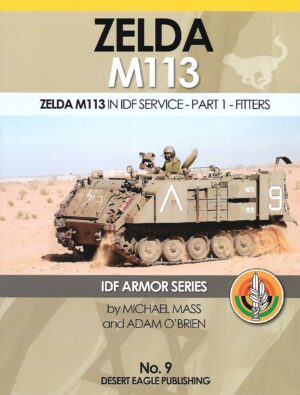 DEP 9. Zelda M113 in IDF Service Part 1 Fitters