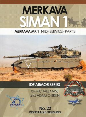 DEP 22.Merkava Siman 1 in IDF Service Part 2