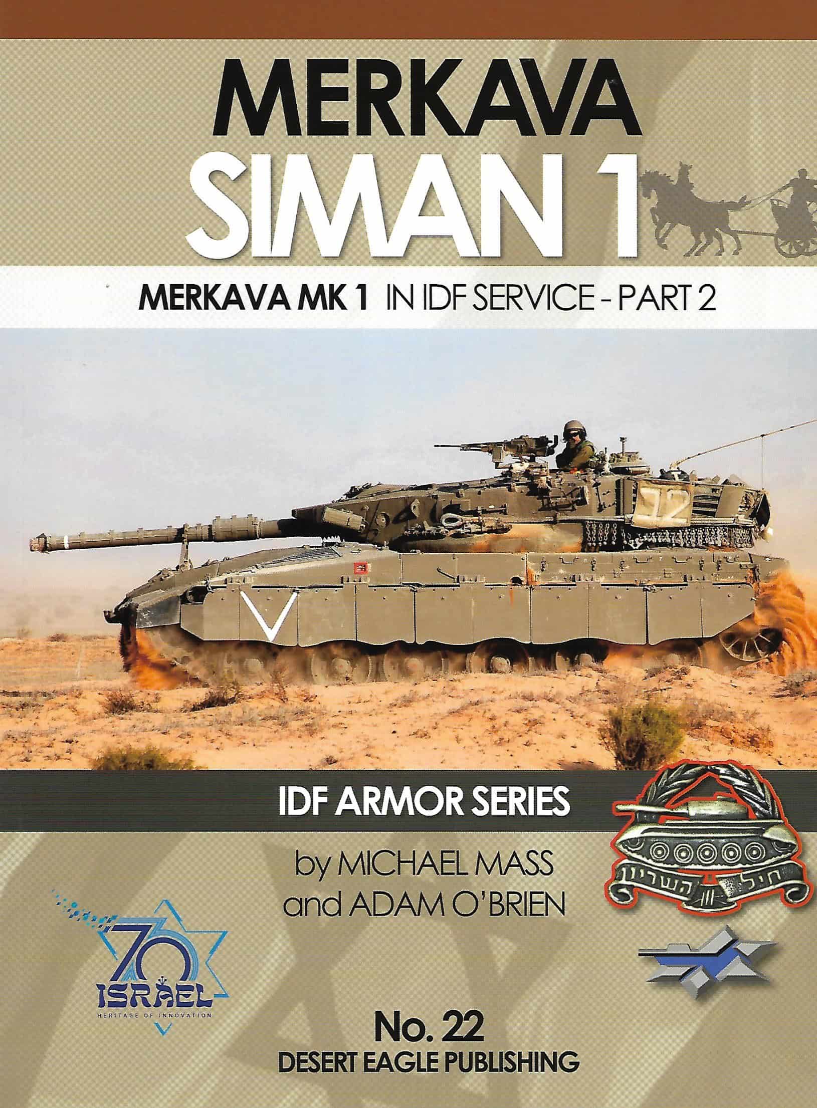 DEP 22.Merkava Siman 1 in IDF Service Part 2