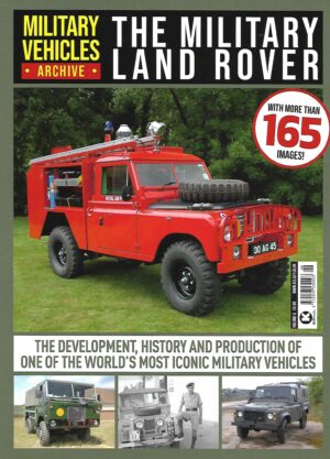Military Vehicle Archive 6. The Military Land Rover
