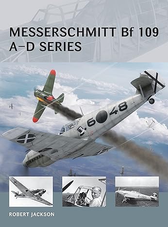 Air Vanguard 18. Messerschmitt Bf109 A-D Series