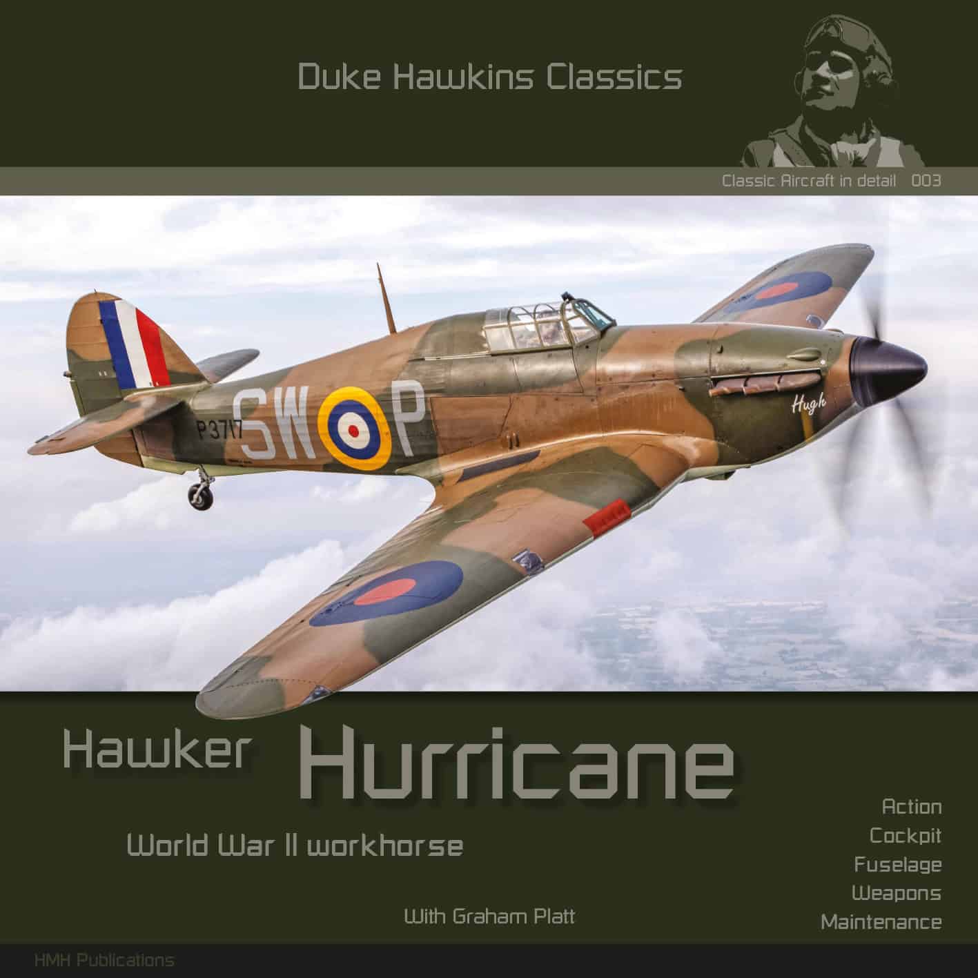Classic Aircraft in Detail 003. Hawker Hurricane