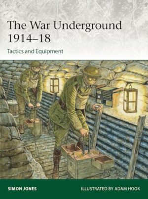 Elite 256. The War Underground 1914-18