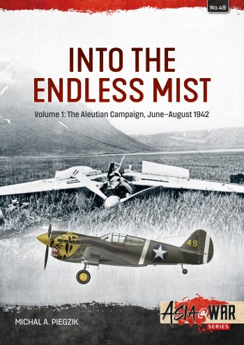 Asia at War 49. Into the Endless Mist Volume 1