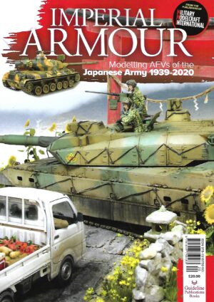 Imperial Armour. Modelling AFV's of the Japanese Army 1939-2020