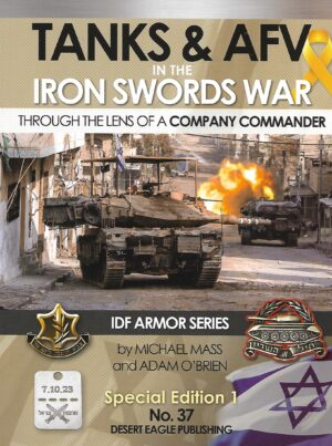 DEP 37. Tanks and AFV's in the Iron Swords War
