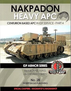 DEP 28. Nakpadon Heavy APC Centurion Based APC