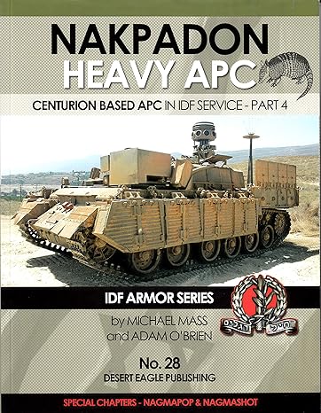 DEP 28. Nakpadon Heavy APC Centurion Based APC
