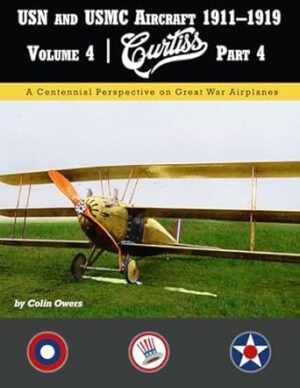 USN and USMC Aircraft 1911-1919 Curtiss Part 4