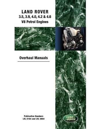 Land Rover V8 Petrol Engine O/Haul Manual