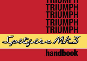 Triumph Spitfire Mk 3 Handbook